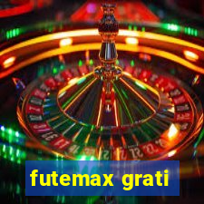 futemax grati