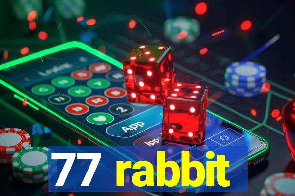 77 rabbit