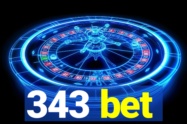 343 bet