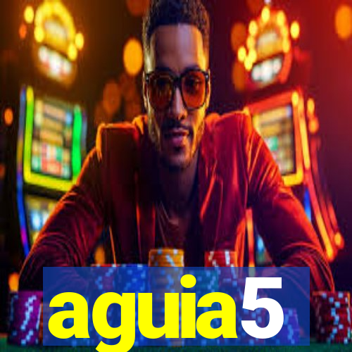 aguia5