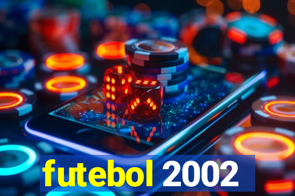 futebol 2002