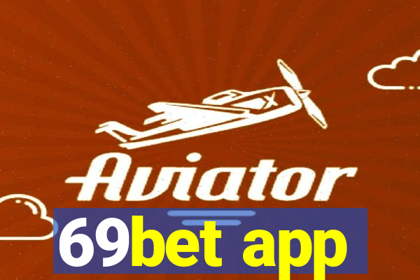 69bet app