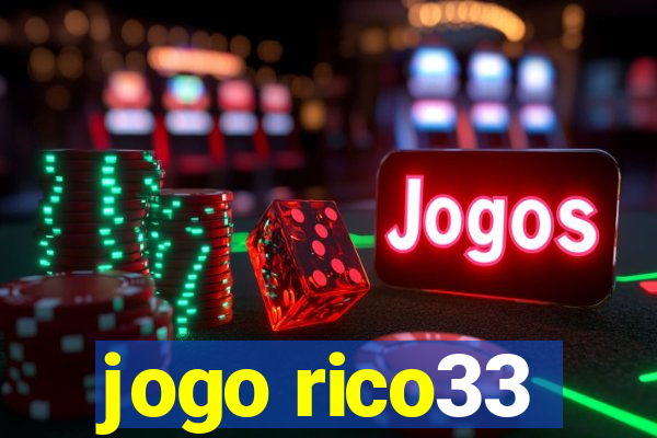 jogo rico33