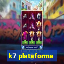 k7 plataforma