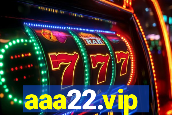 aaa22.vip