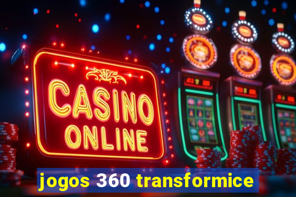 jogos 360 transformice