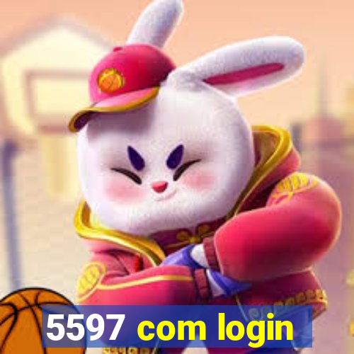 5597 com login