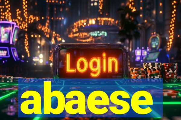 abaese