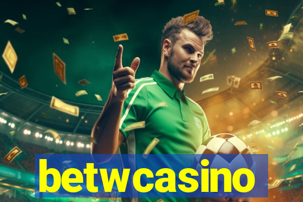 betwcasino