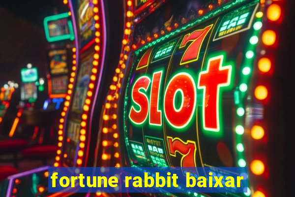 fortune rabbit baixar