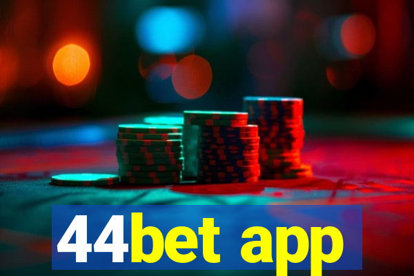 44bet app