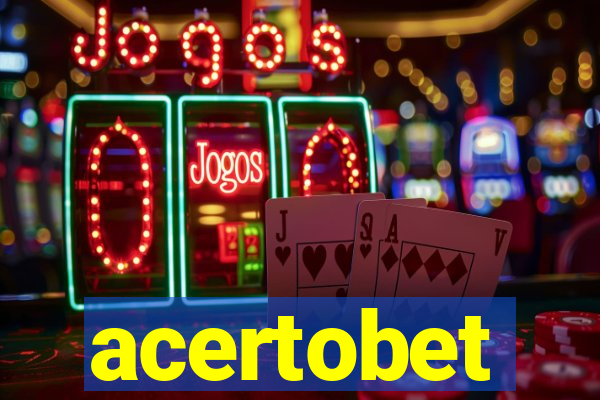 acertobet