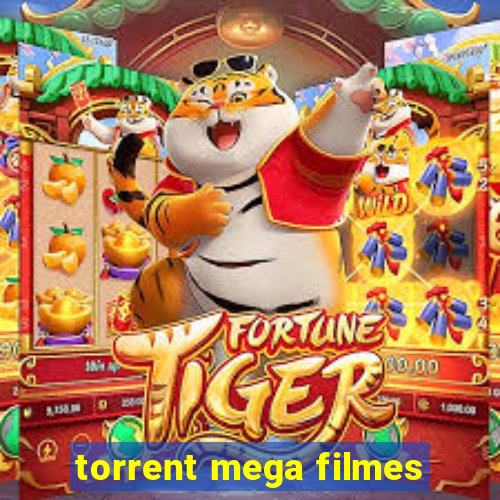 torrent mega filmes