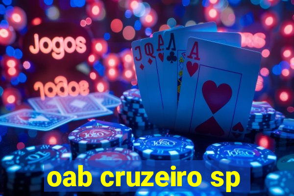 oab cruzeiro sp