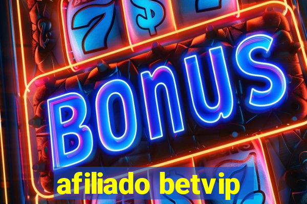 afiliado betvip