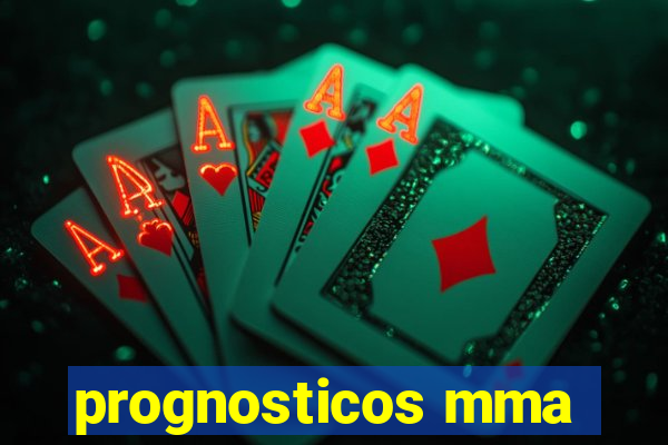 prognosticos mma