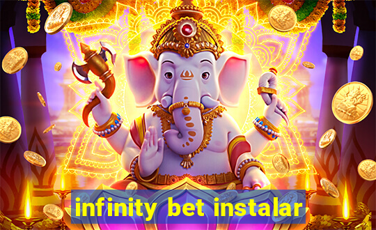 infinity bet instalar