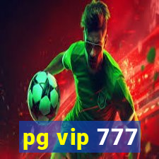 pg vip 777