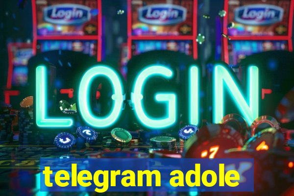 telegram adole