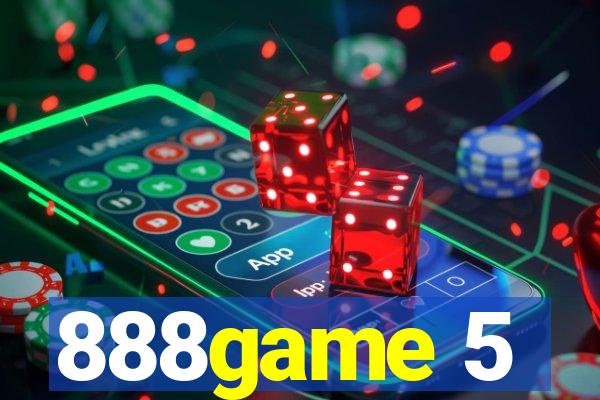 888game 5