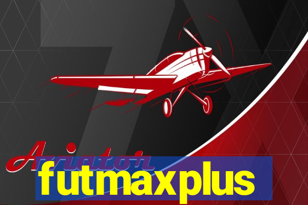 futmaxplus