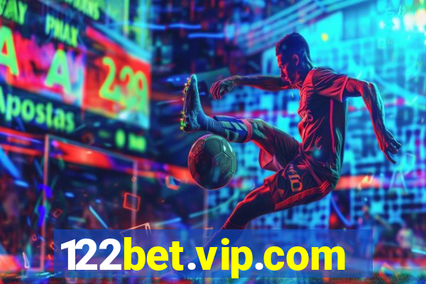 122bet.vip.com