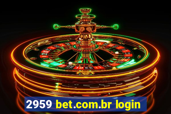 2959 bet.com.br login