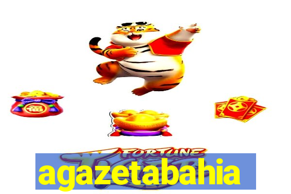 agazetabahia