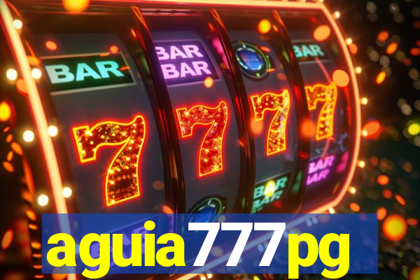 aguia777pg