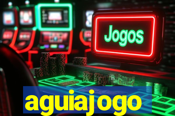 aguiajogo