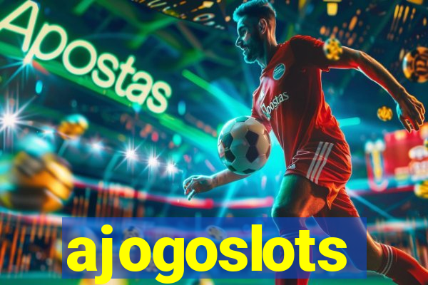 ajogoslots