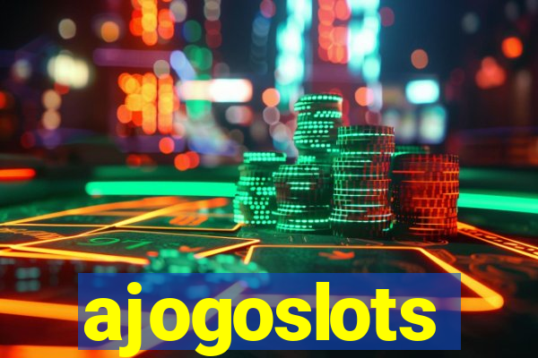 ajogoslots