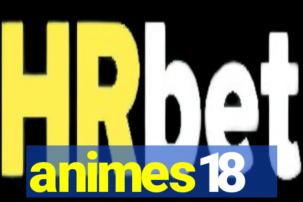 animes18