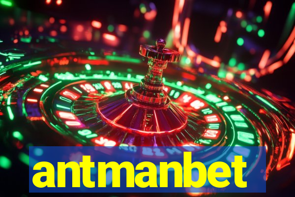 antmanbet