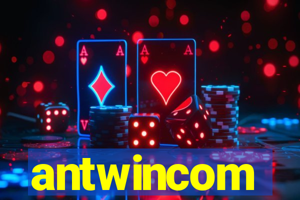 antwincom