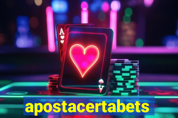 apostacertabets