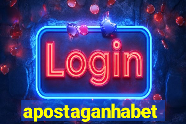 apostaganhabet