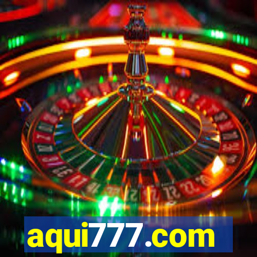 aqui777.com