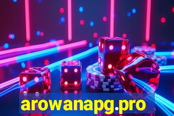 arowanapg.pro