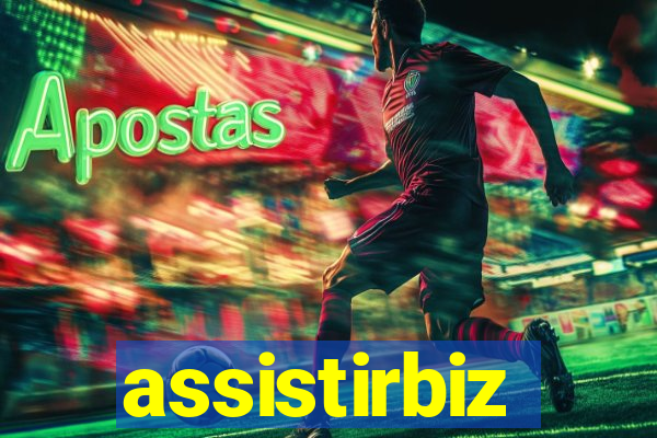 assistirbiz