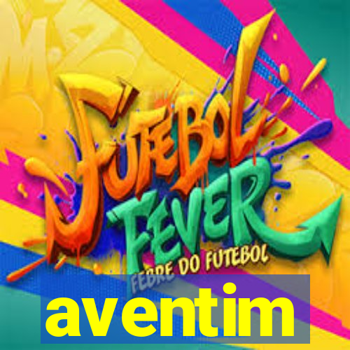 aventim