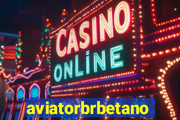 aviatorbrbetano