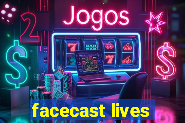 facecast lives