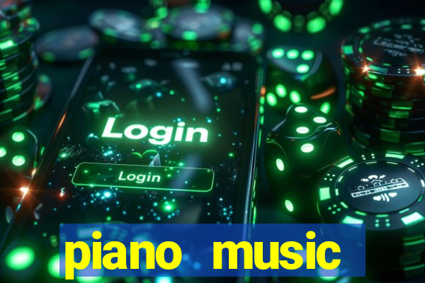 piano music go-jogos edm piano