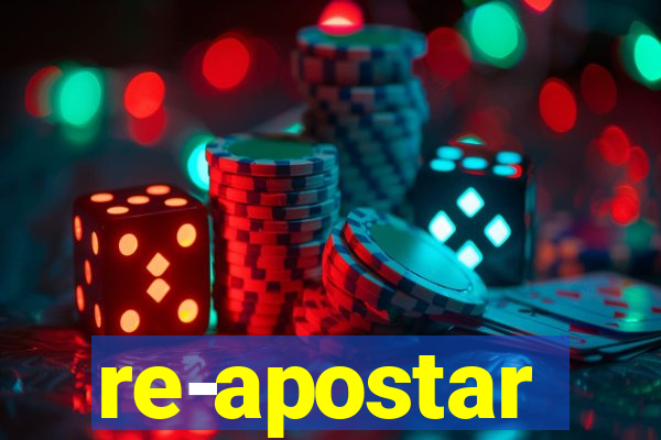 re-apostar sportingbet o que significa