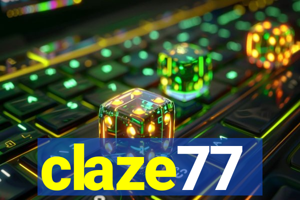 claze77