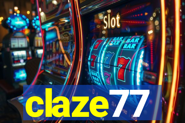 claze77