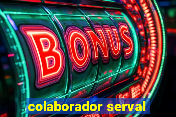 colaborador serval