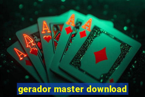 gerador master download