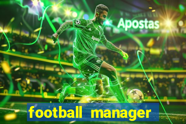 football manager 2021 touch 21.4.0 apk